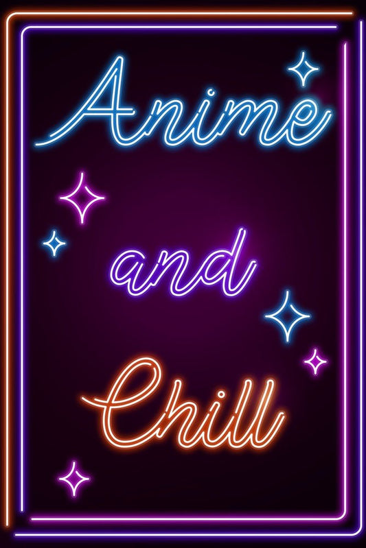 Neon Anime and Chill Plexi Glass Wall Art - Donnie Art - V1Tech